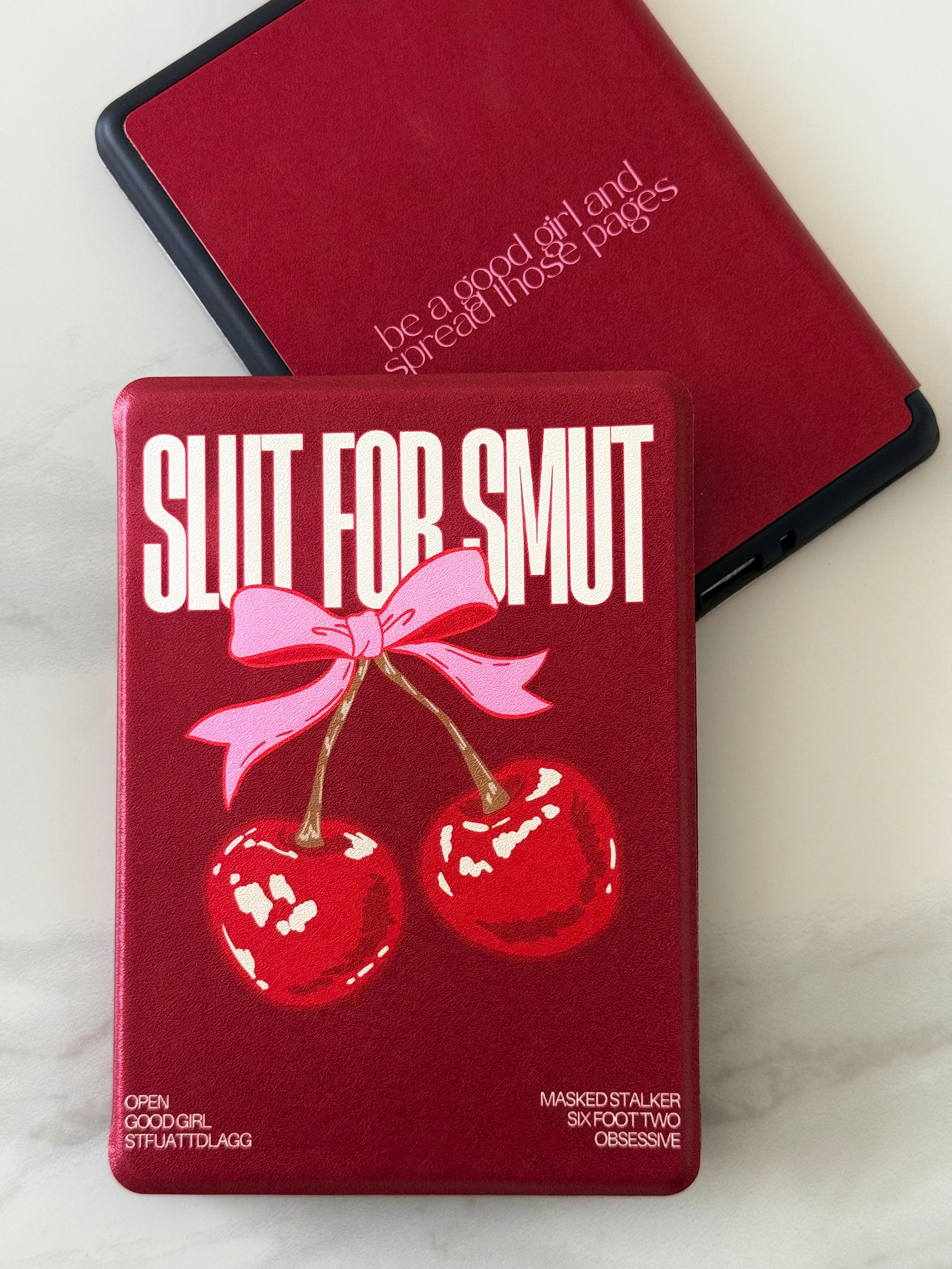 Slut for Smut Kindle Case